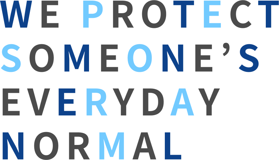 we protect someone's everyday normal